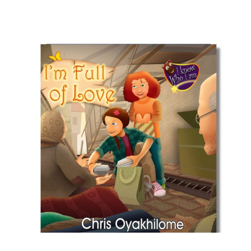 I'm Full Of Love book cover, Pastor Chris Oyakhilome PhD
