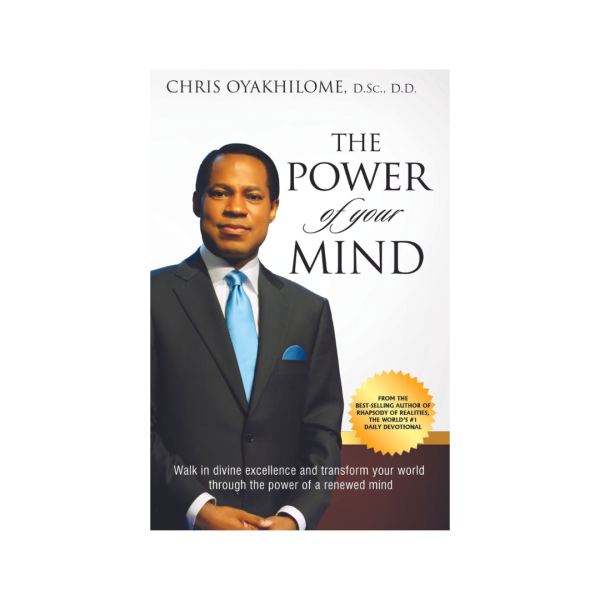 The Power Of Your Mind book cover, Pastor Chris Oyakhilome PhD