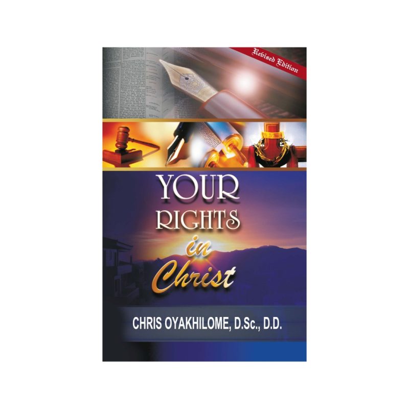 Your Rights In Christ book cover, Pastor Chris Oyakhilome PhD